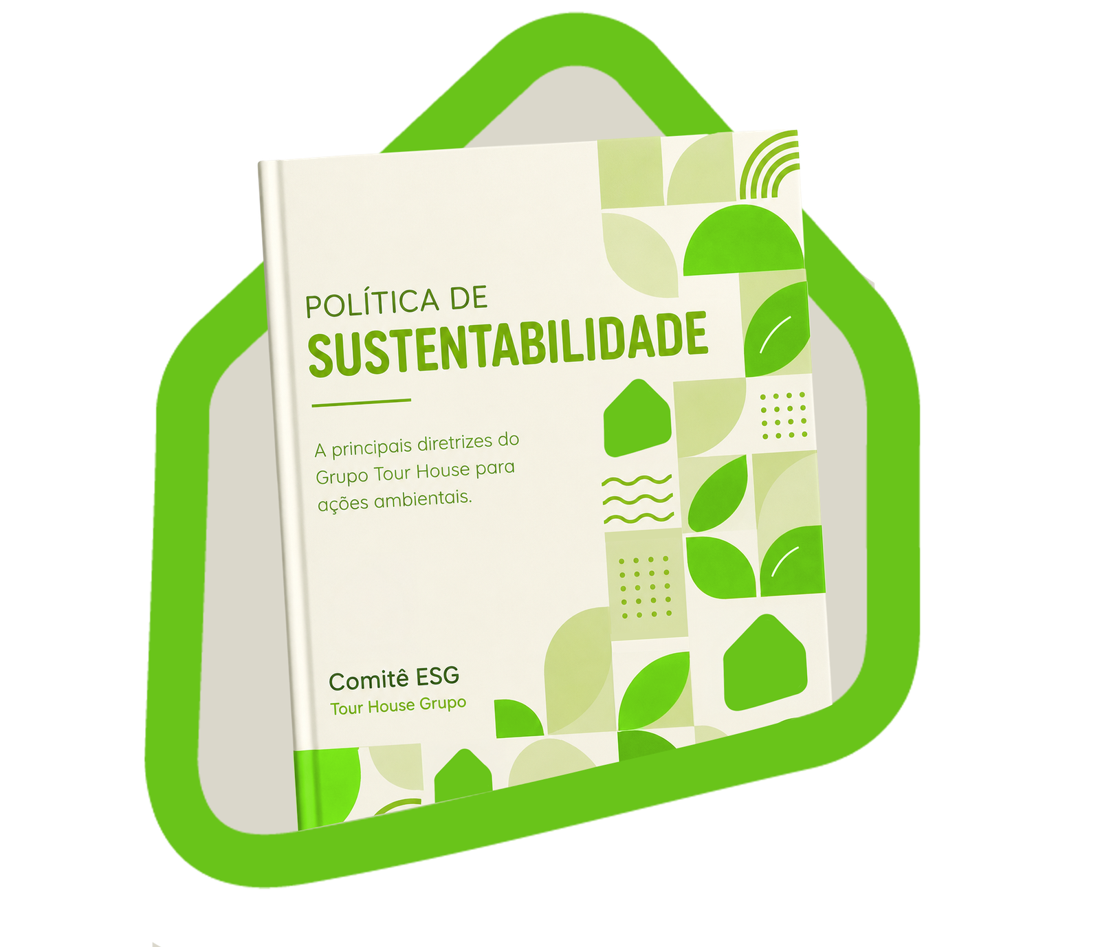 Política de Sustentabilidade Tour House