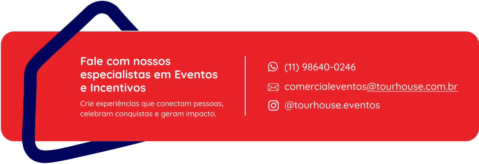 Fale com nossos especialistas em Eventos e Incentivos